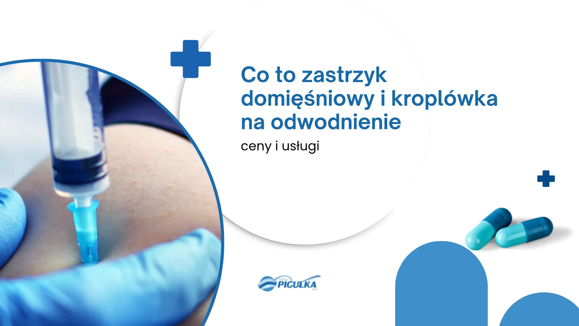 Co to zastrzyk domięśniowy i kroplówka na odwodnienie, ceny i usługi
